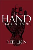 The Hand That Reaches Out 1607497131 Book Cover