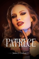 Patrece: A Vampire B0FSNK7B4M Book Cover