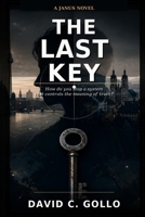 The Last Key: A Janus Novel B0H8Q1FGJJ Book Cover