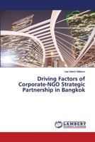 Driving Factors of Corporate-NGO Strategic Partnership in Bangkok 6202025239 Book Cover