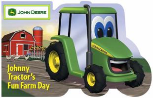 Johnny Tractor's Fun Farm Day (John Deere (Running Press Kids)) 0762426306 Book Cover
