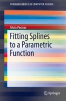 Fitting Splines to a Parametric Function 3030125505 Book Cover