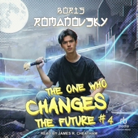 The One Who Changes the Future #4 8077028438 Book Cover