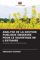 Analyse de la Gestion Publique Observée Pour Le Sauvetage de l'Estuaire (French Edition) 6207198743 Book Cover