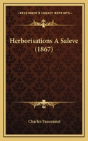 Herborisations � Sal�ve (Classic Reprint) 1146217935 Book Cover