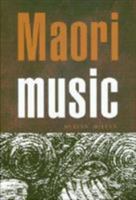 Maori Music 1869401441 Book Cover