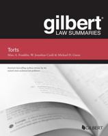 Gilbert Law Summary on Torts (Gilbert Law Summaries) 1685612520 Book Cover