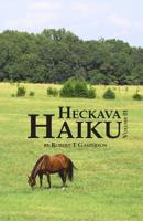 Heckava Haiku: Volume 1 107441814X Book Cover