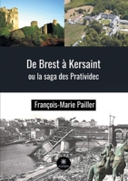 De Brest à Kersaint ou la saga des Pratividec B0962N5GHW Book Cover