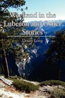 Weekend in the Luberon and Other Stories 1468094319 Book Cover