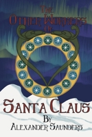 The Other Workers of Santa Claus B0FTXH827W Book Cover