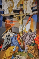 Artistic Ascensions: Elevating the Arts and Cultivating Aesthetic Appreciation B0DSY12DFP Book Cover