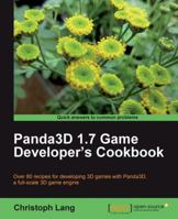 Panda3d 1.7 Game Developer's Cookbook 1849512922 Book Cover