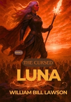 The Cursed Luna ( book 2 ) B0F8V8L571 Book Cover