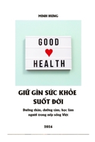 MAINTAINING GOOD HEALTH FOR LIFE B0H182D5JP Book Cover