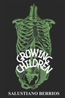 Growing Children 1088122477 Book Cover