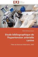 Etude Bibliographique de l'Hypertension Artérielle Canine 3841796982 Book Cover