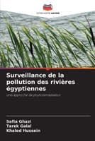 Surveillance de la pollution des rivières égyptiennes: Une approche de phytoremédiation 6206023966 Book Cover