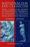 Nationalism and Classicism 0333691490 Book Cover