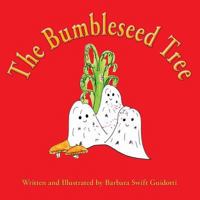 The Bumbleseed Tree 0998352640 Book Cover