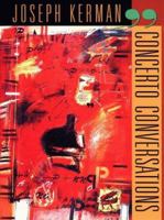 Concerto Conversations (Charles Eliot Norton Lectures) 0674158911 Book Cover