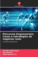 Percursos Empresariais: Casos e estratégias de negócios reais (Portuguese Edition) 6209696759 Book Cover