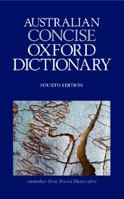 The Australian Concise Oxford Dictionary 0195546199 Book Cover