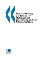 Oecd Transfer Pricing Guidelines For Multinational Enterprises And Tax Administrations 2009 9264262733 Book Cover