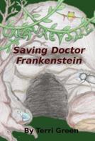 Creatureville: Saving Doctor Frankenstein 1974583384 Book Cover