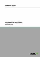 Private Equity in Germany 3638943410 Book Cover