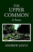 The Upper Common 1434332306 Book Cover