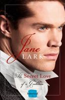 The Secret Love of a Gentleman 1837033838 Book Cover