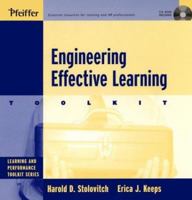 Engineering Effective Learning Toolkit (Learning and Performance Toolkit Series) 0787965367 Book Cover
