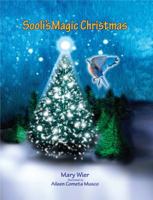 Sooli's Magic Christmas 1935186337 Book Cover
