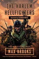 The Harlem Hellfighters 0307464970 Book Cover