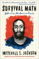 Survival Math: Notes on an All-American Family 1501131702 Book Cover