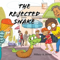 The Rejected Snake 1990673058 Book Cover