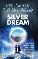 The Silver Dream 0062067974 Book Cover