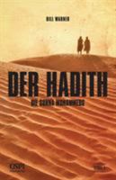 Der Hadith: Die Sunna Mohammeds 8088089549 Book Cover