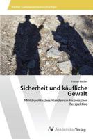 Sicherheit Und Kaufliche Gewalt 3639877187 Book Cover