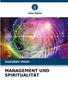 MANAGEMENT UND SPIRITUALITÄT 620588366X Book Cover