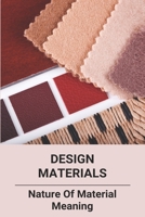 Design Materials: Nature Of Material Meaning: Car Bumper Design - Materials And Specifications B0943P9J8R Book Cover