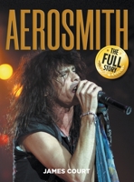 Aerosmith: A Band Like No Other 1912587270 Book Cover