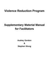Violence Reduction Program - Supplementary Manual 1539489582 Book Cover