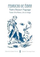 Pedrucho de �ibar: Pedro Basauri Paguagua 1502415089 Book Cover