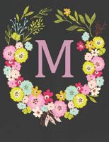 M: Spring Floral Wreath 2019 Weekly Organizer & Scheduling Agenda With Inspirational Quotes 1791587356 Book Cover