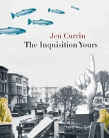 The Inquisition Yours 1552452301 Book Cover