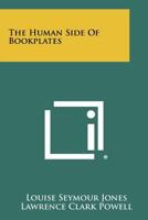 The Human Side of Bookplates 1258288524 Book Cover