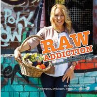Raw Addiction 0987466917 Book Cover