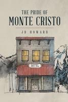 The Pride of Monte Cristo 1733604308 Book Cover